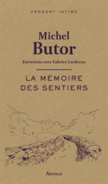 La mémoire des sentiers