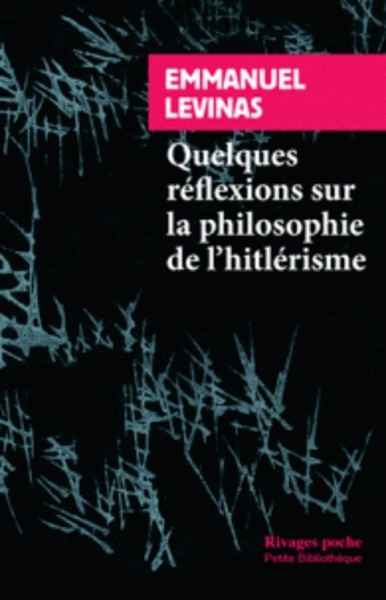 Quelques réflexions sur la philosophie de l'hitlérisme