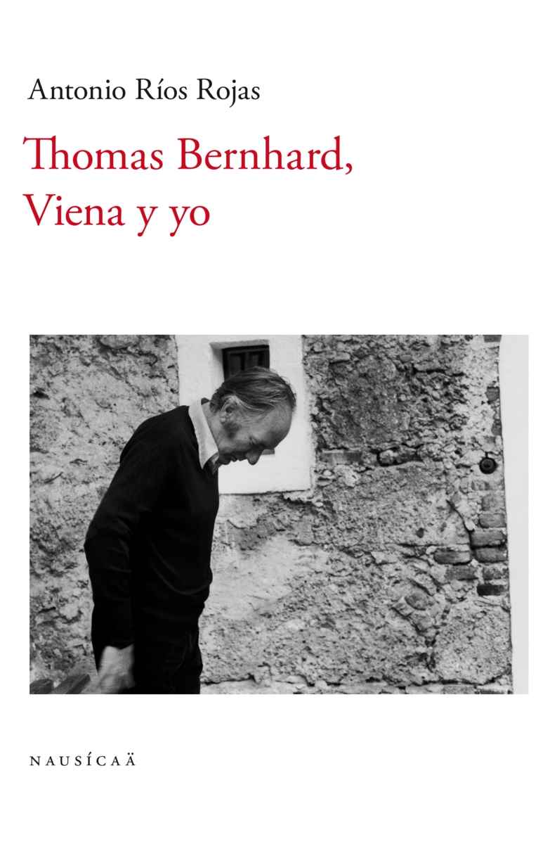 Thomas Bernhard, Viena y yo