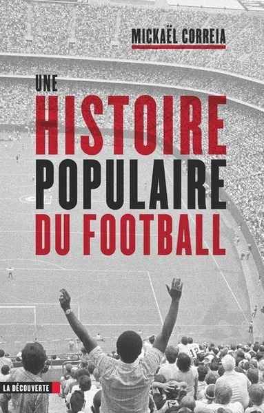 Une Histoire populaire du Football