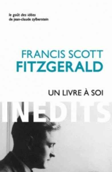 Un livre à soi - Et autres écrits personnels