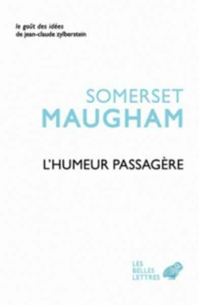 L'humeur passagère - Suivi de l'Art de la nouvelle