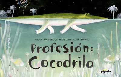 Profesión: cocodrilo