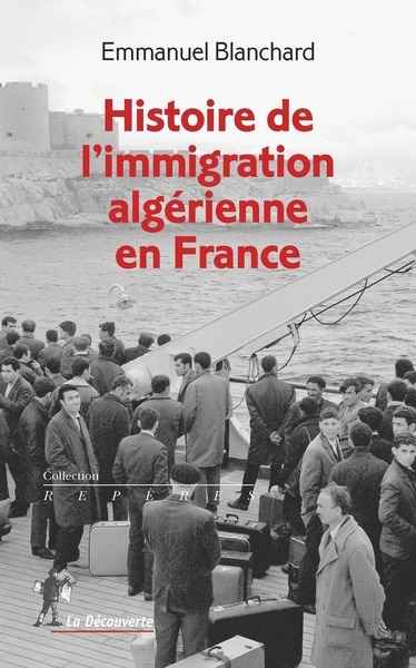 Histoire de l'immigration algérienne en France