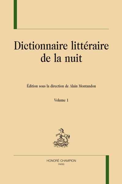 Dictionnaire littéraire de la nuit  2 VOL.