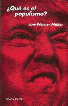 ¿Qué es el populismo?