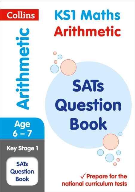 KS1 Maths - Arithmetic SATs Question Book : 2018 Tests