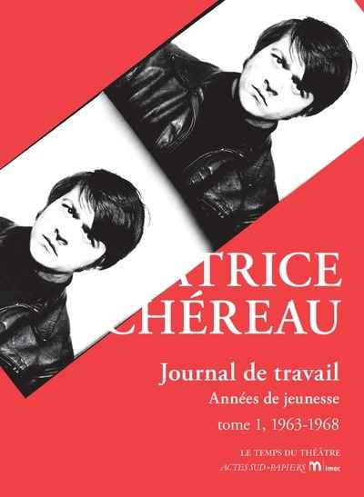 Journal de travail - Années de jeunesse, Tome 1, 1963-1968