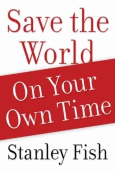 Save the World on your Own Time