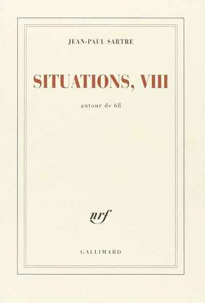 Situations - Tome VIII, Autour de 1968