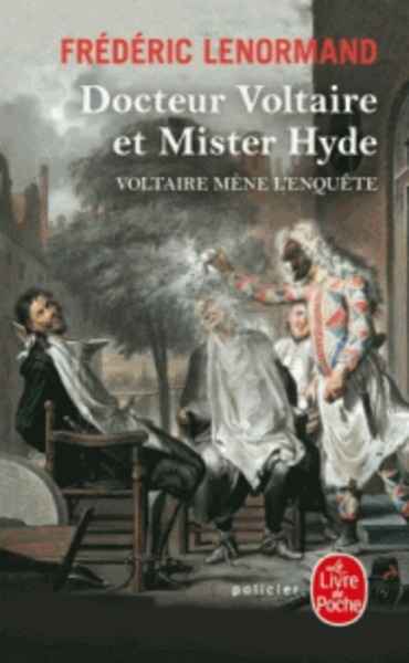 Docteur Voltaire et Mister Hyde