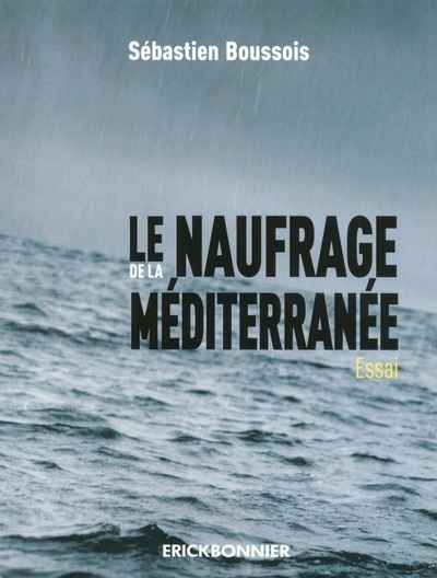 Le naufrage de la méditerranée