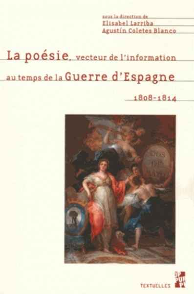 La poésie, vecteur de l'information au temps de la guerre d'Espagne (1808-1814)