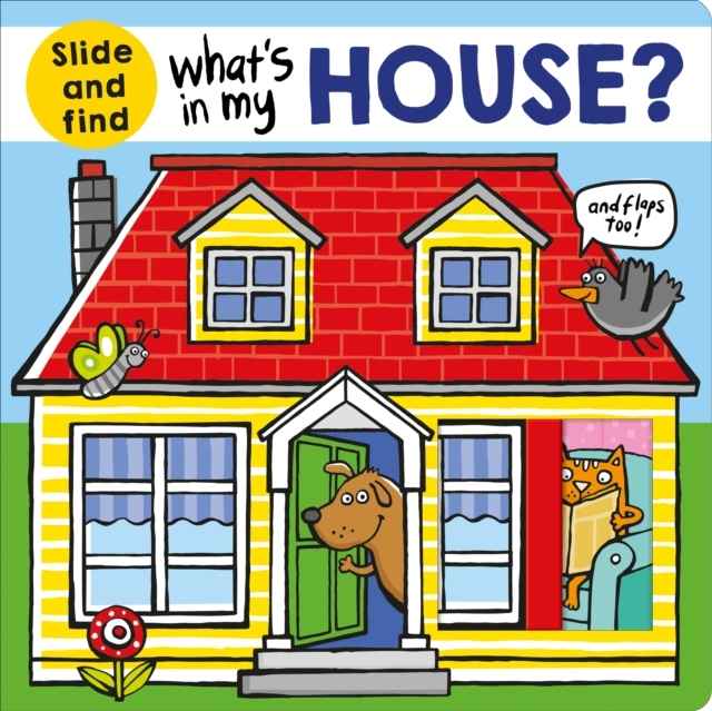 What's in my House?    board book