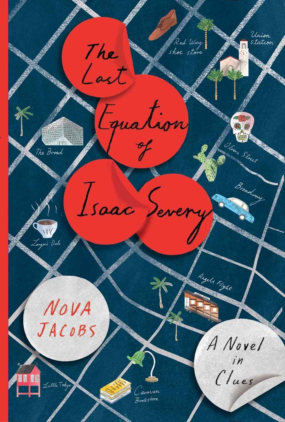 The Last Equation of Isaac Savery, A Novel in Clues