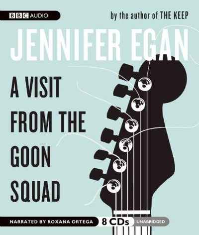A Visit from the Goon Squad (Audiobook)