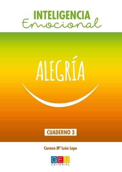Inteligencia emocional: Alegría
