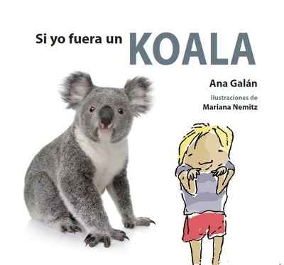 Si yo fuera un koala