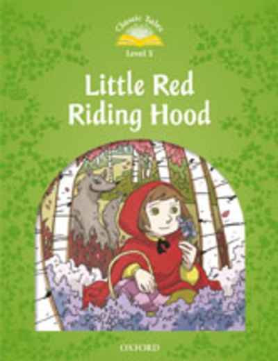 Classic Tales 3. Little Red Riding Hood. Audio CD Pack