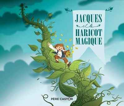 Jacques et le haricot magique