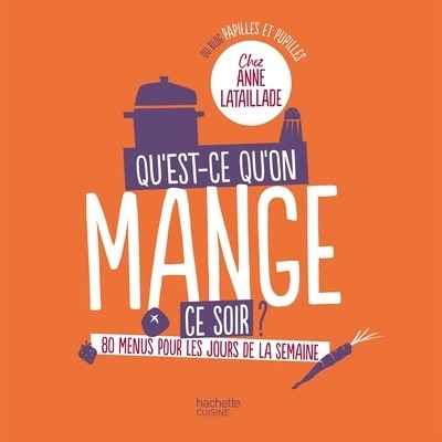 Qu'est-ce-qu'on mange ce soir?