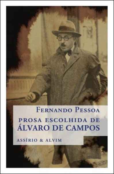 Prosa Escolhida de Alvaro de Campos