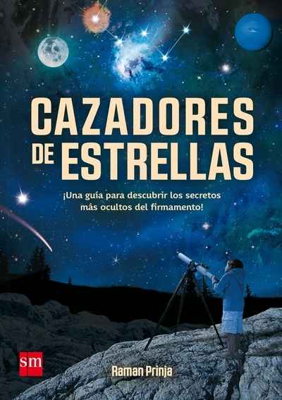 Cazadores de estrellas