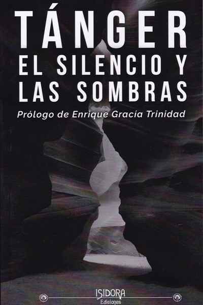 Tánger. El silencio y las sombras