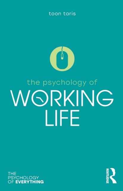 The Psychology of Working Life