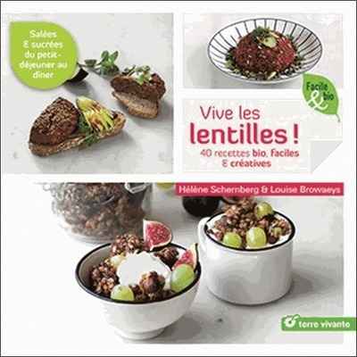 Vive les lentilles