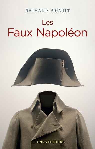 Les Faux Napoléon 1815-1823