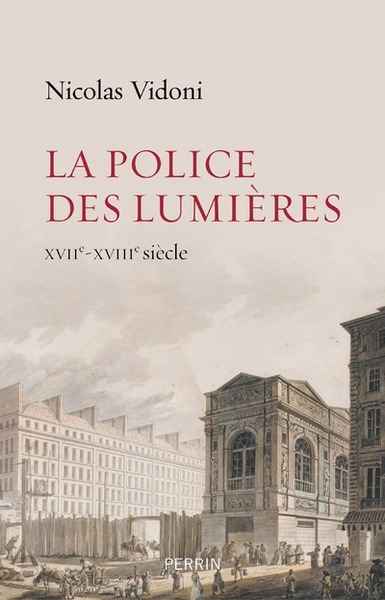 La police des Lumières