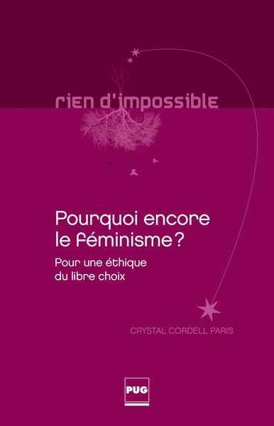 Pourquoi encore le féminisme