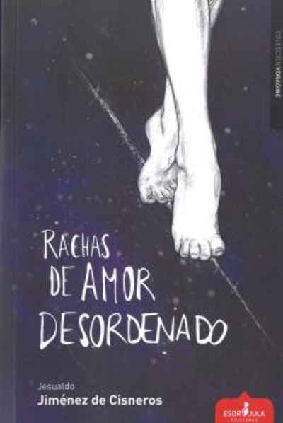 Rachas de amor desordenado