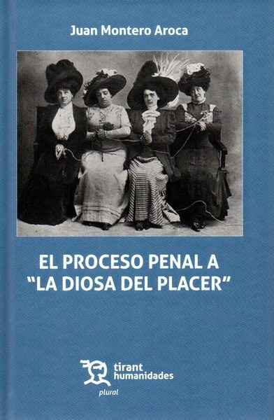 El proceso penal a La diosa del placer