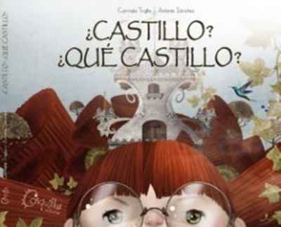 ¿Castillo? ¿Qué castillo?