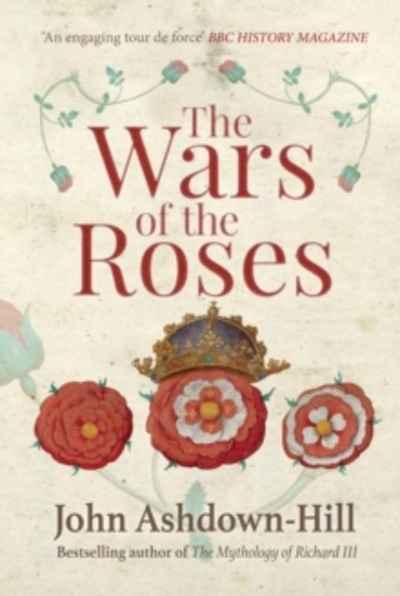 The Wars of the Roses