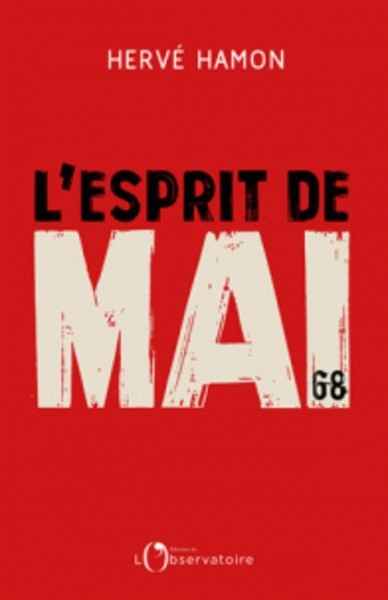 L'esprit de mai - Retour sur un cinquantenaire