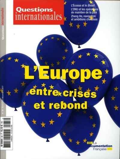 Questions Internationales 88 L'Europe entre crises et rebond