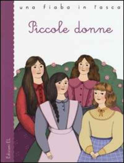 Piccole donne da Louisa May Alcott