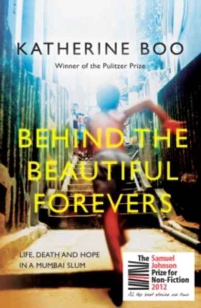 Behind the Beautiful Forevers