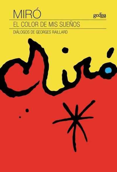 Miró. El color de mis sueños