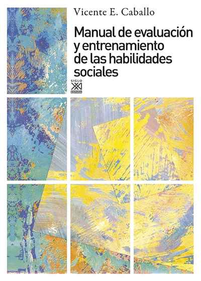 Manual de evaluación y entrenamiento de las habilidades sociales