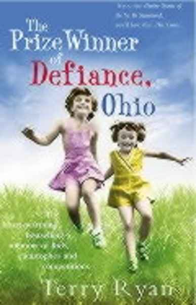 The Prize Winner of Defiance, Ohio : How My Mother Raised 10 Children on 25 Words or Less