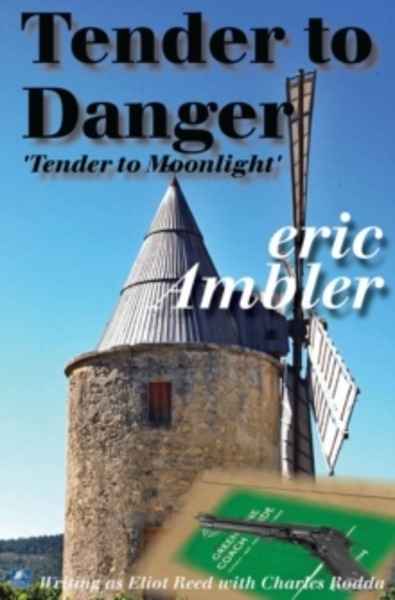Tender to Danger: Tender to Moonlight