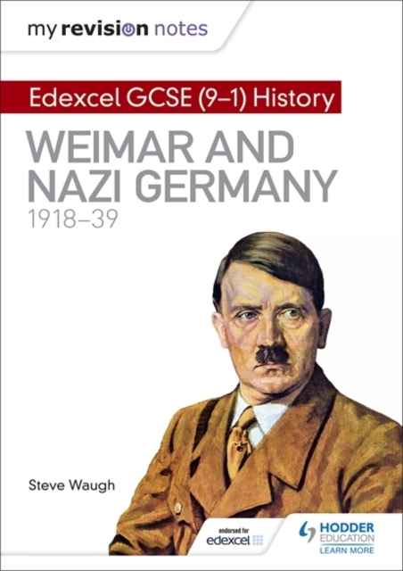 Edexcel GCSE (9-1) History: Weimar and Nazi Germany, 1918-39
