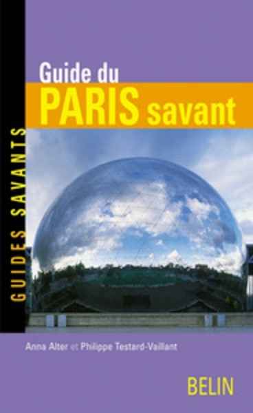 Guide du Paris savant 2003