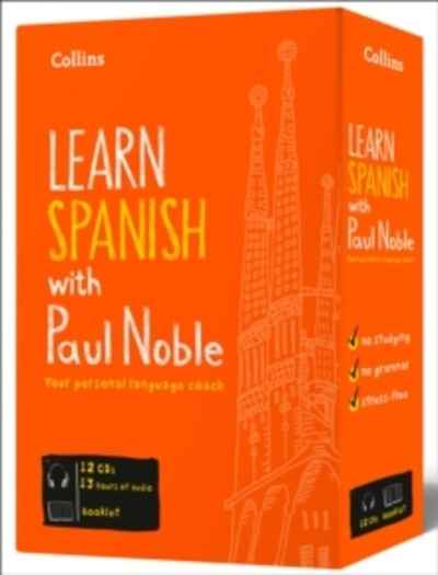 Learn Spanish with Paul Noble - Complete Course : Spanish Made Easy with Your Personal Language Coach