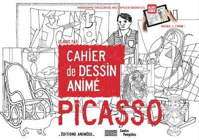 Cahier de desin Animé - Picasso