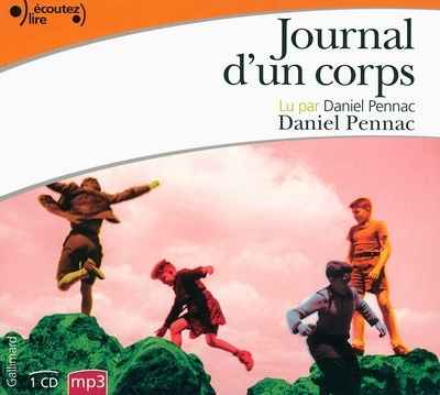 Journal d'un corps (audiolivre)